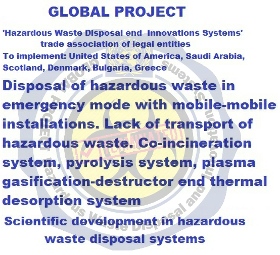 Photo - GLOBAL PROJECT HAZARDOUST WASTE DISPOSAL and INNOVATION SYST