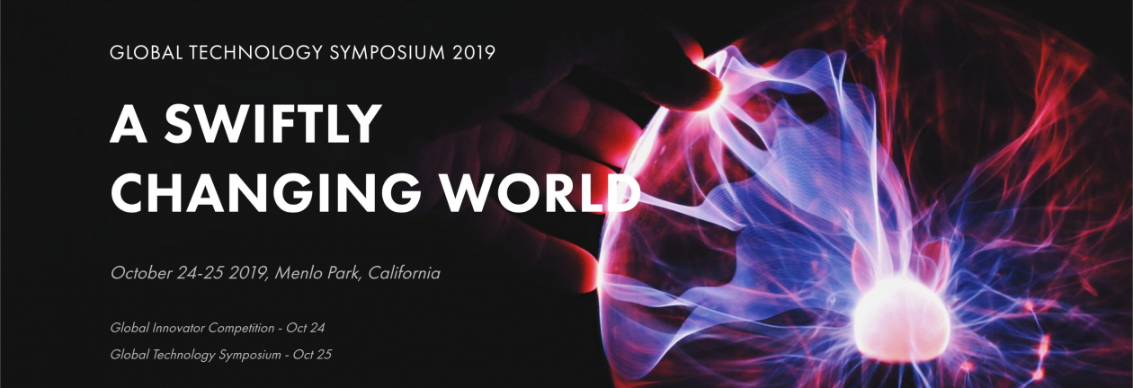 Global Technology Symposium 2019: A Swiftly Changing World