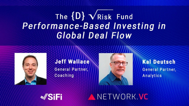Meet the SiFI D-Risk fund Jeff Wallace and Kal Deutsch.